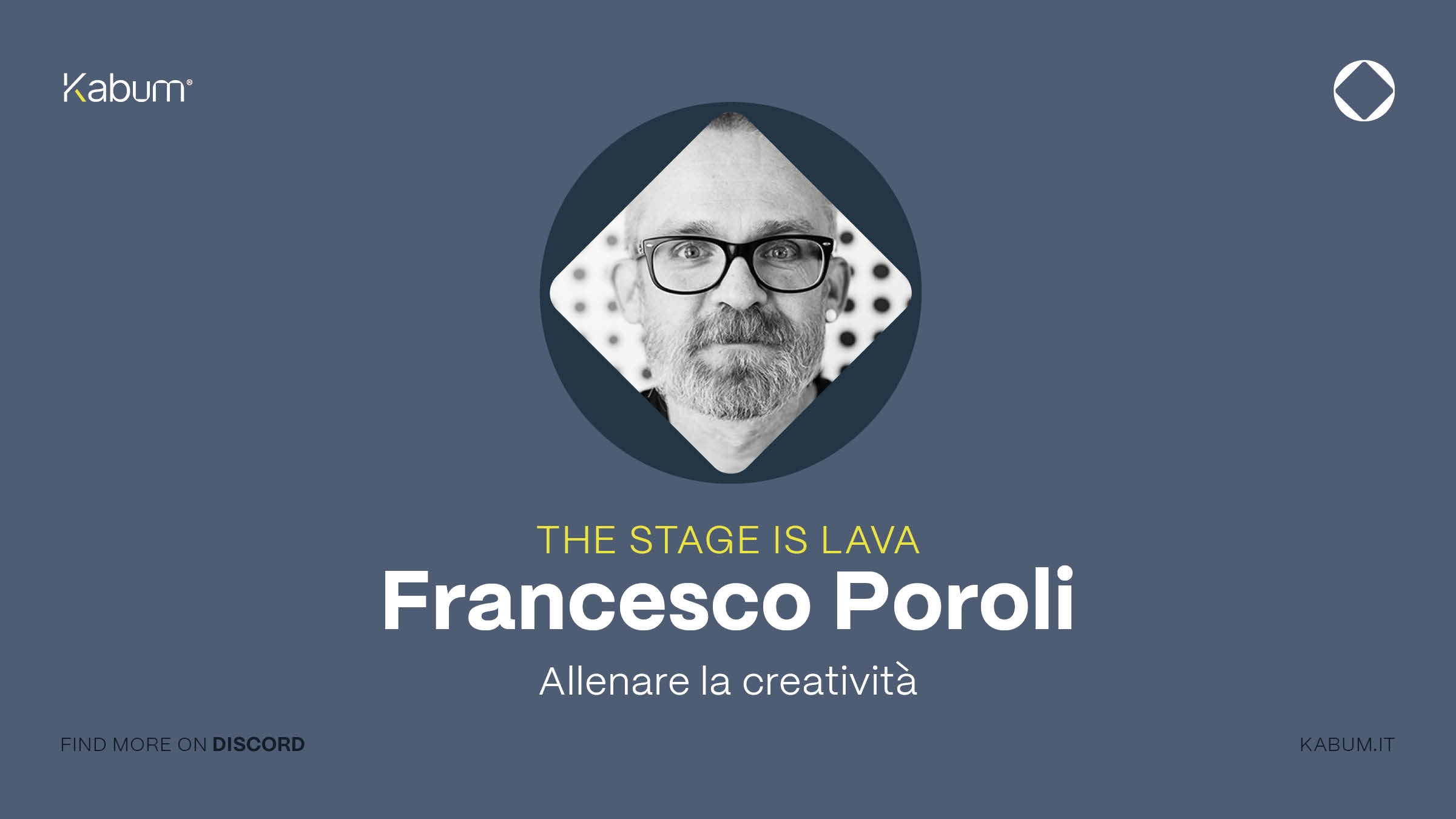 The Stage is Lava! - Allenare la creatività - Francesco Poroli